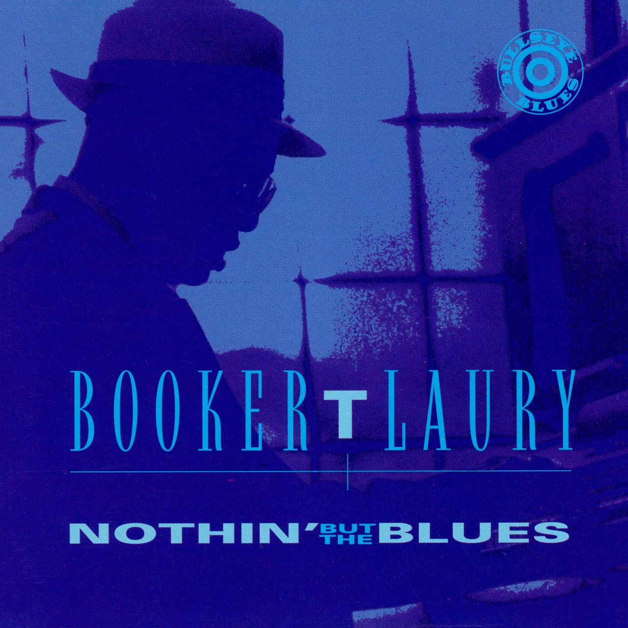 Booker T. Laury – Nothin’ But The Blues cover album