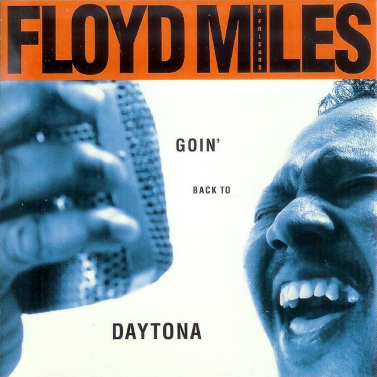 Floyd Miles & Friends – Goin’ Back To Daytona cover album