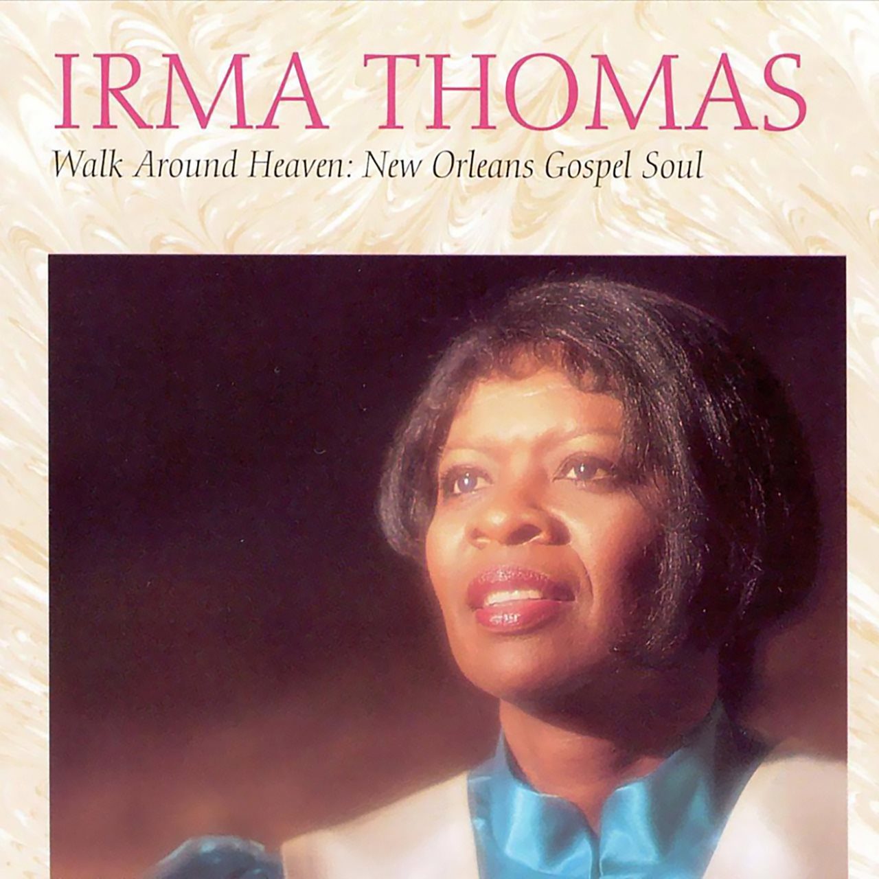 Irma Thomas – Walk Around Heaven cover album
