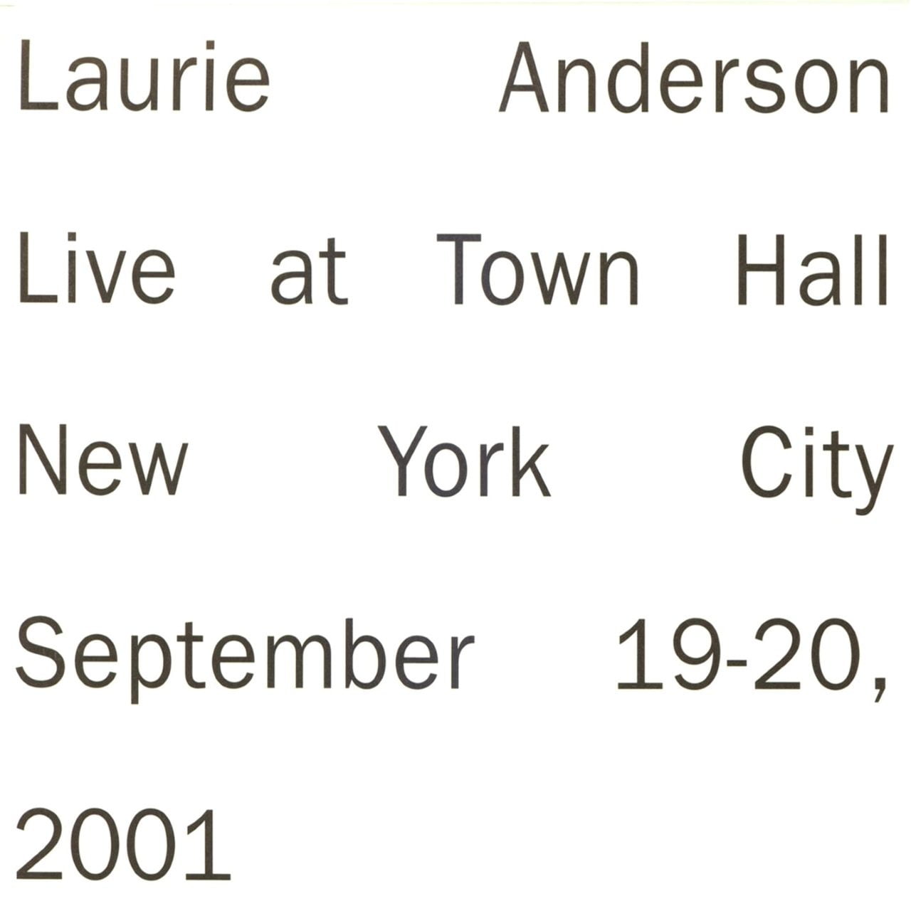 Laurie Anderson – Live At Town Hall New York City cover album