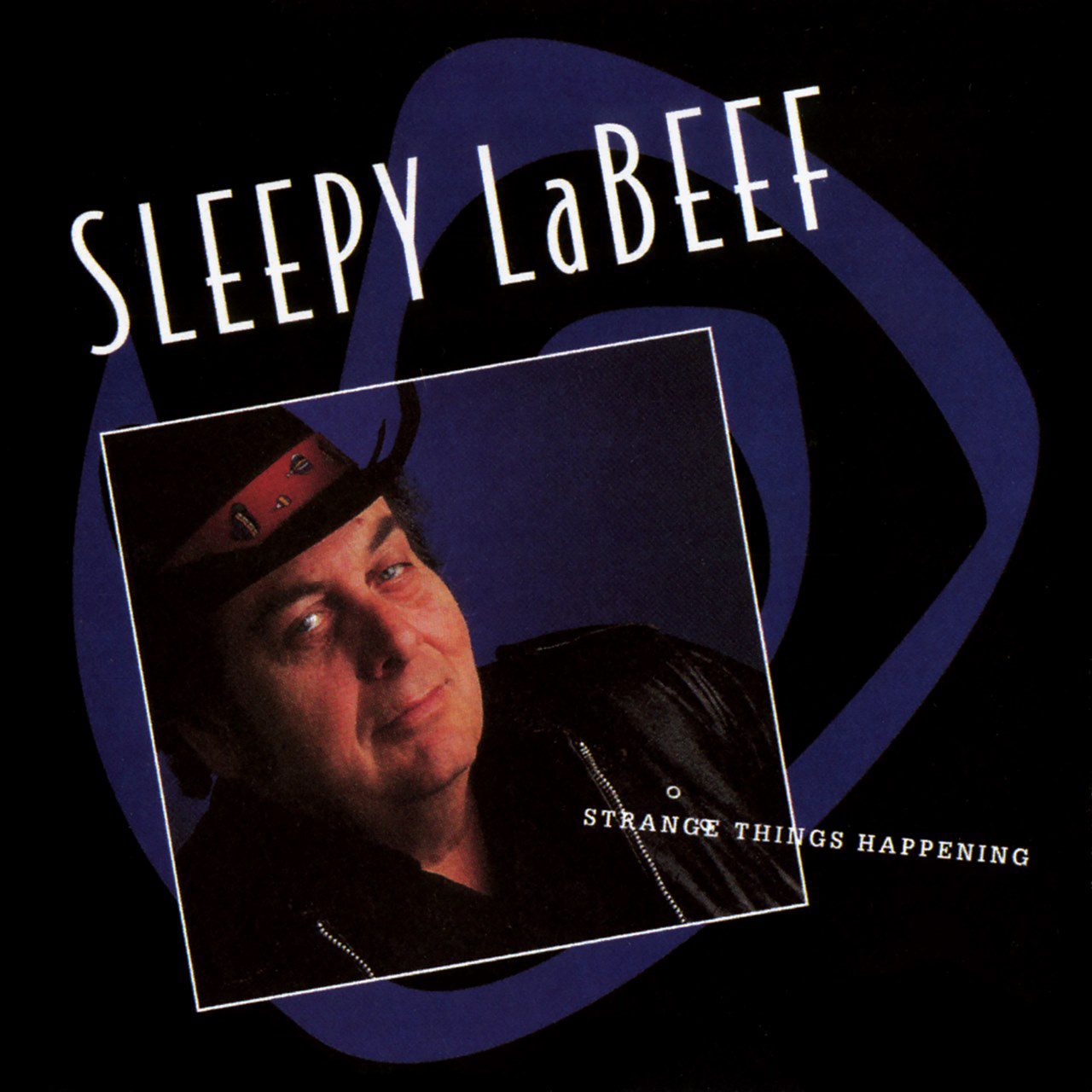 Sleepy LaBeef – Strange Things Happening cover album