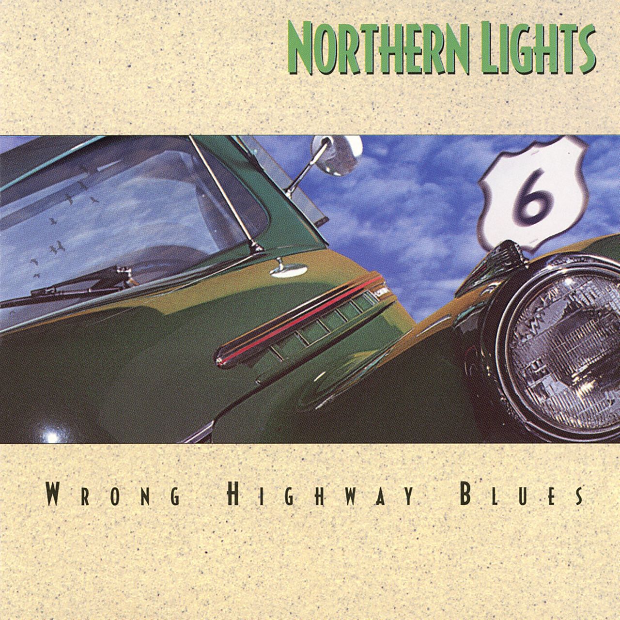 Northern Lights – Wrong Highway Blues cover album