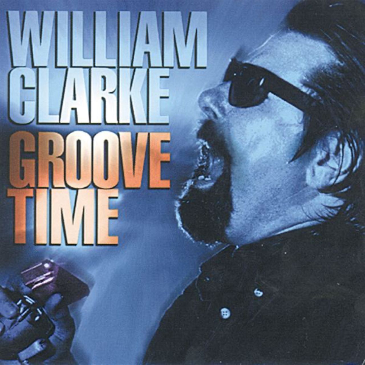 William Clarke – Groove Time cover album