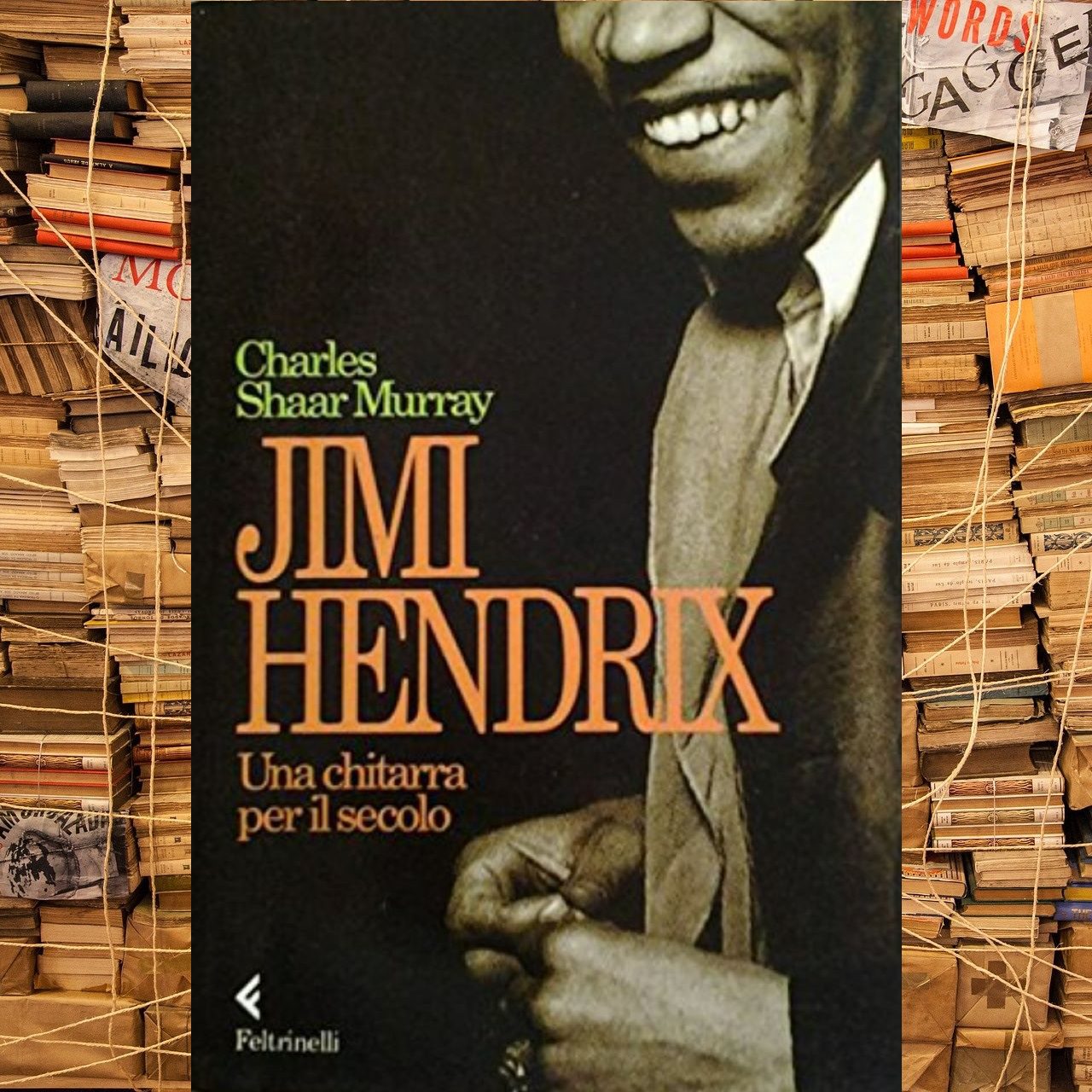 Charles Shaar Murray – Jimi Hendrix. Una chitarra per il secolo cover book