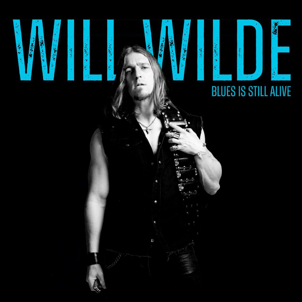 Will Wilde - Blues Is Still Alive cover album