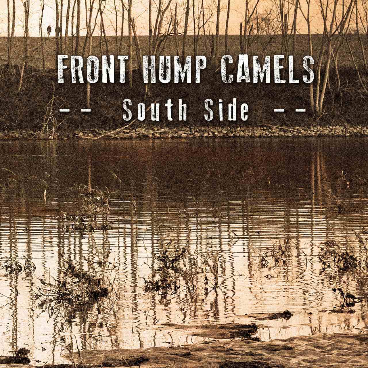 Front Hump Camels - South Side cover album