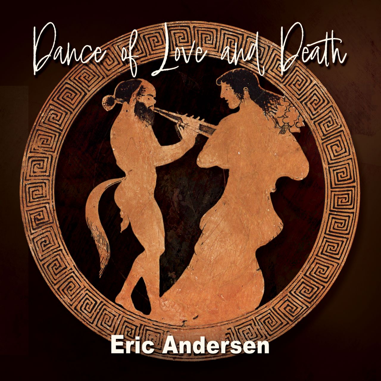 Eric Andersen – Dance Of Love And Death cover album
