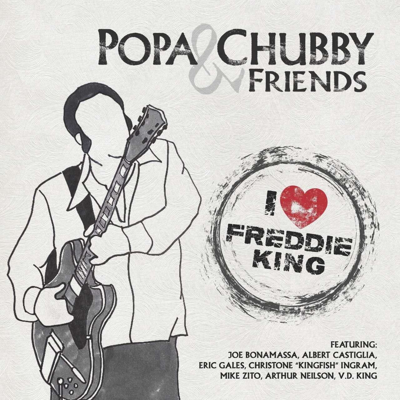 Popa Chubby - I Love Freddie King cover album
