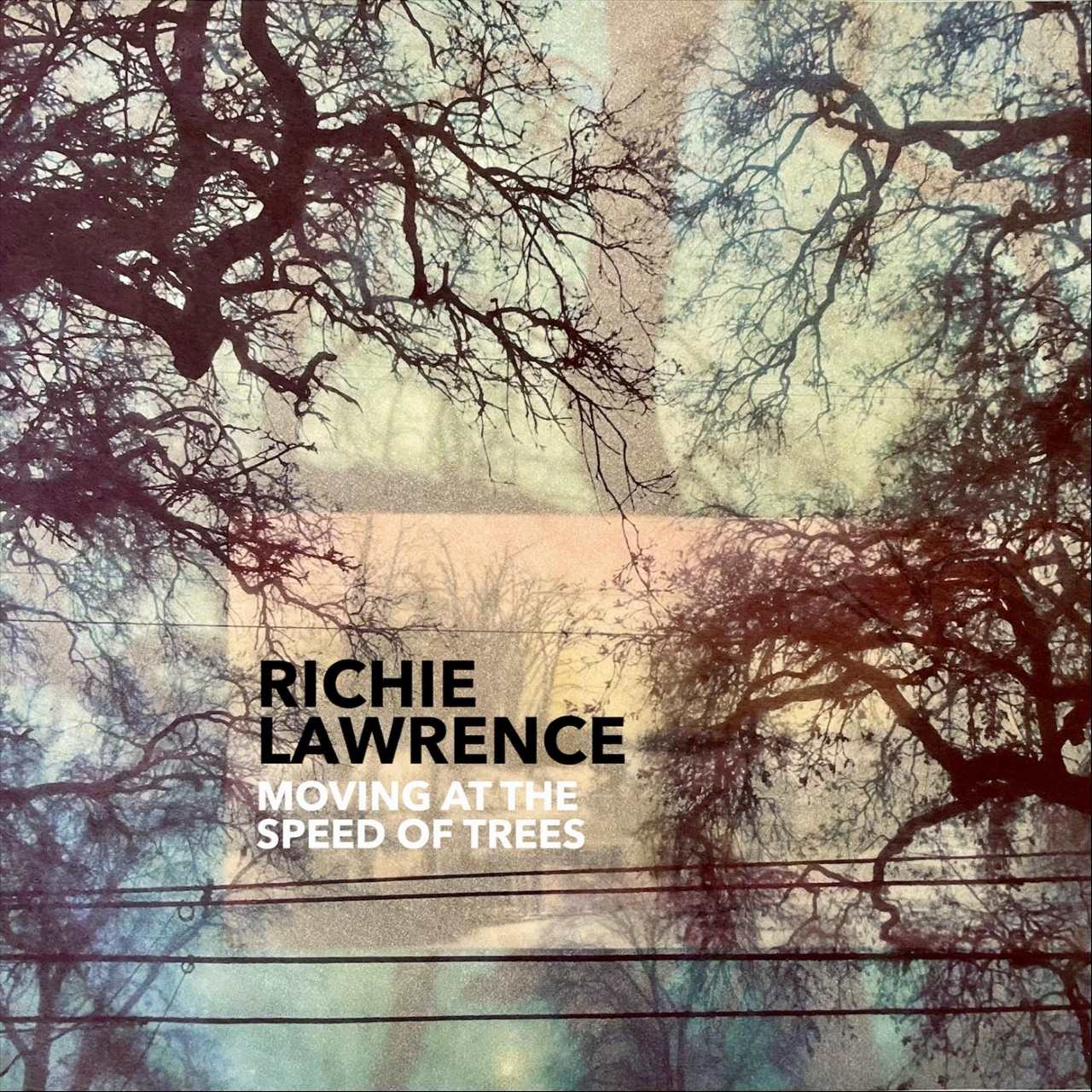 Richie Lawrence – Moving At The Speed Of Trees cover album