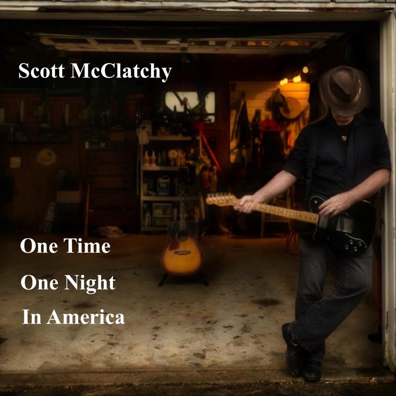 Scott McClatchy – One Time One Night In America cover album