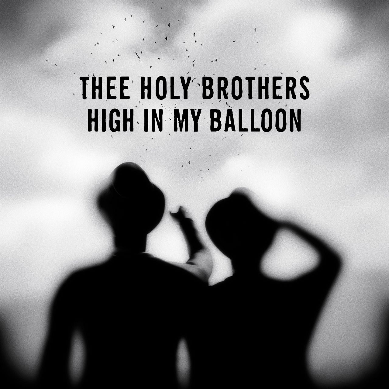 Thee Holy Brothers – High In My Balloon cover album