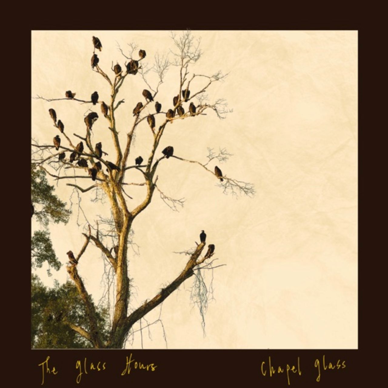 Glass Hours – Chapel Glass cover album